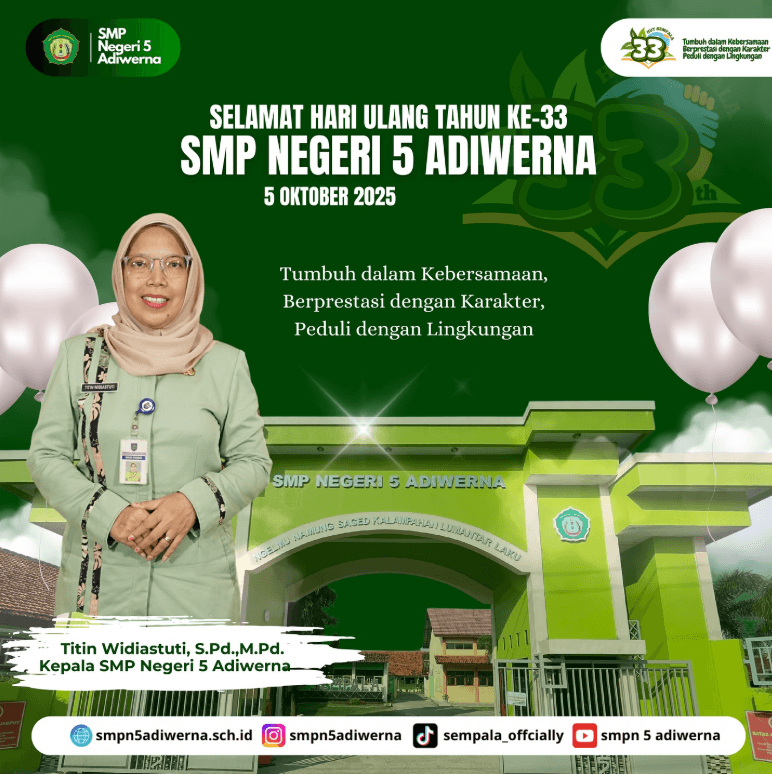 Selamat Hari Ulang Tahun ke-33 SMP Negeri 5 Adiwerna